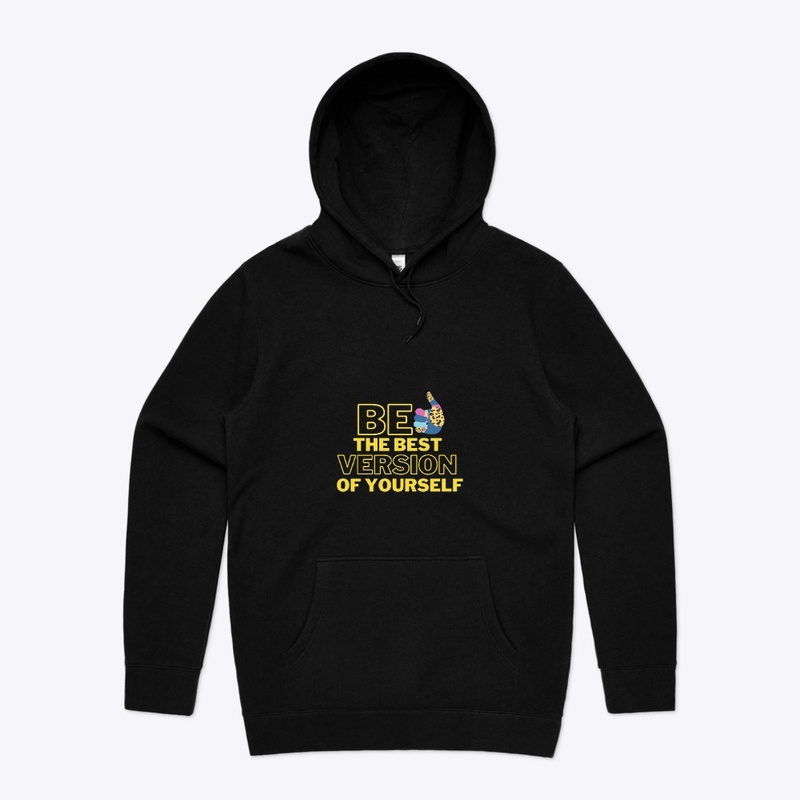 Be the best version of yourself t shirts