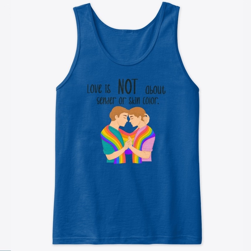 Love is NOT about Gender | Male
