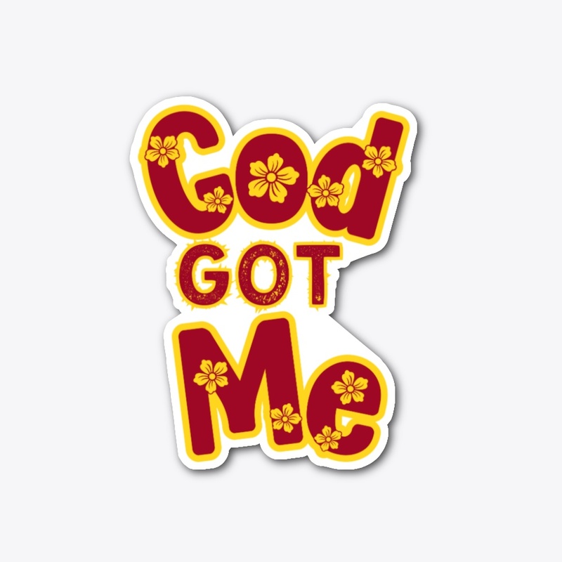 God Got Me