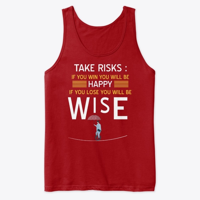 Take risks, don't regret!