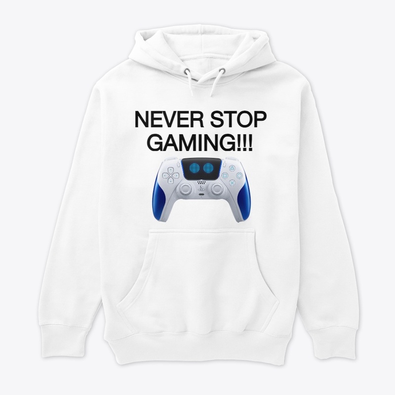 NEVER STOP GAMING