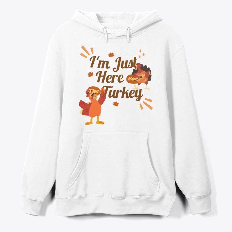 HERE FOR TURKEY