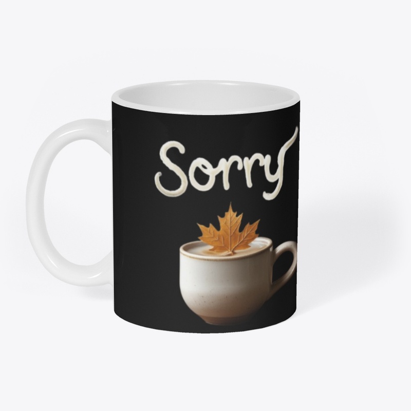 I Run on Maple Syrup & Apologies