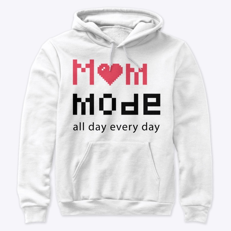 Mom Mode