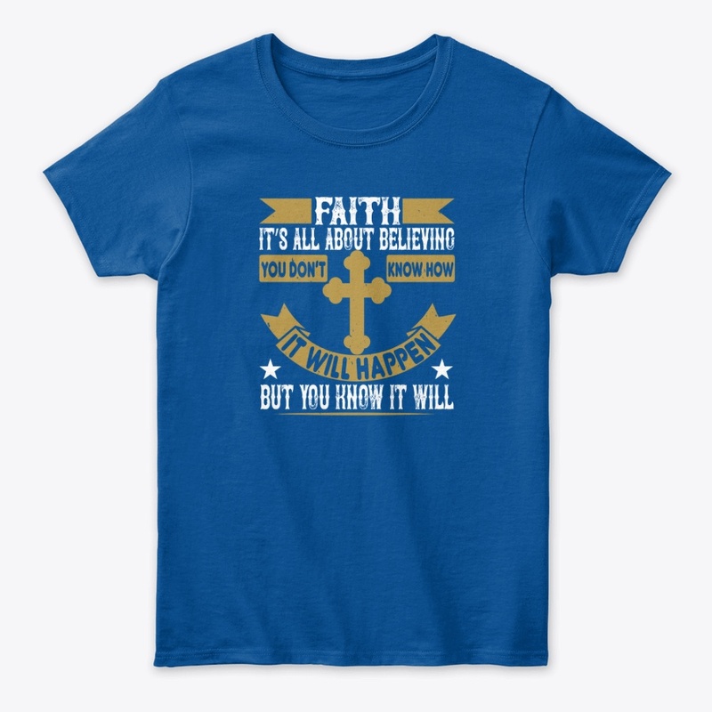 Faith is all about believing 