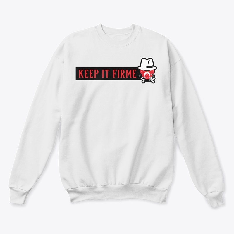 Keep It Firme - Vertical Print