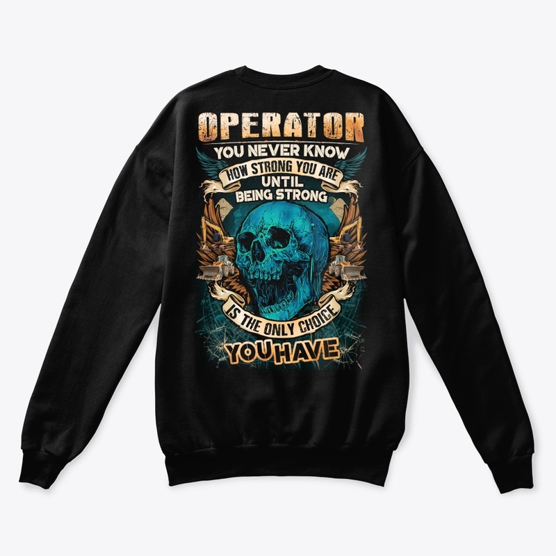 Operator Being Strong Hoodie