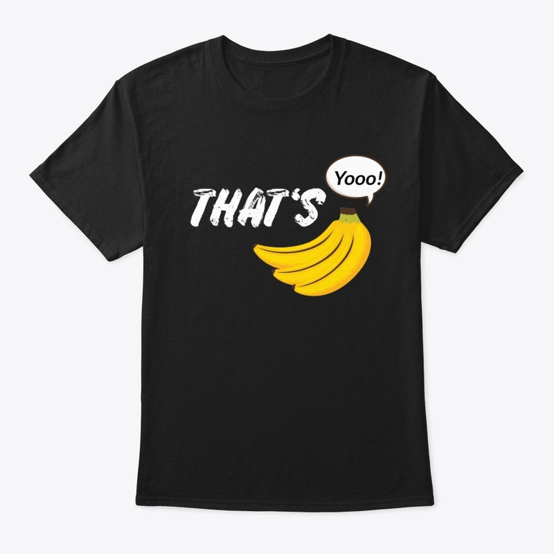 That's Bananas