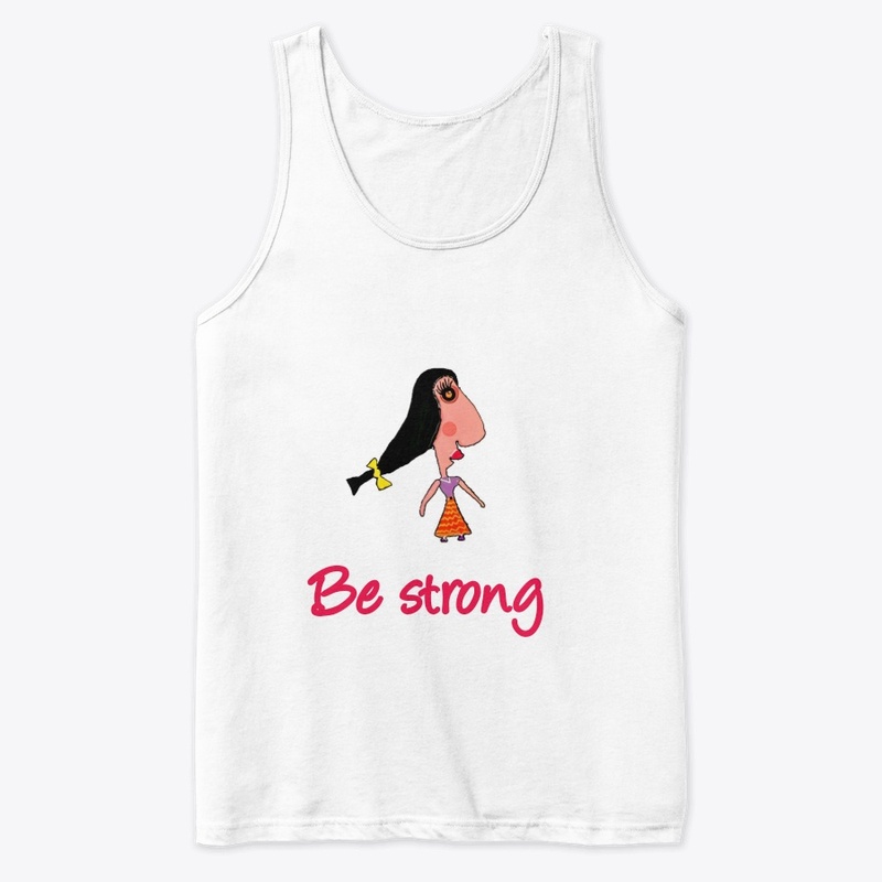 Be strong 