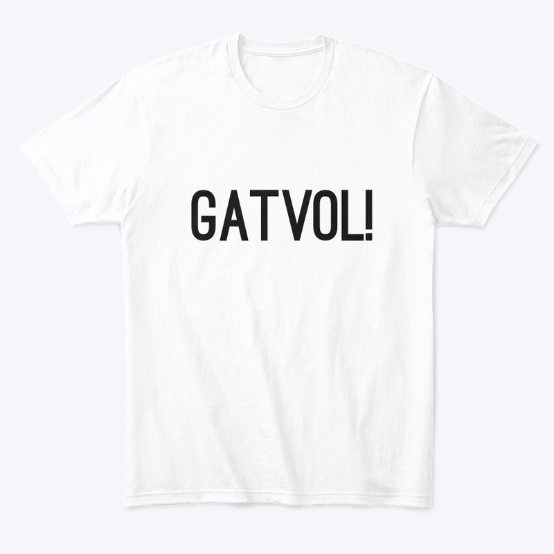 Classic GATVOL! T-Shirt