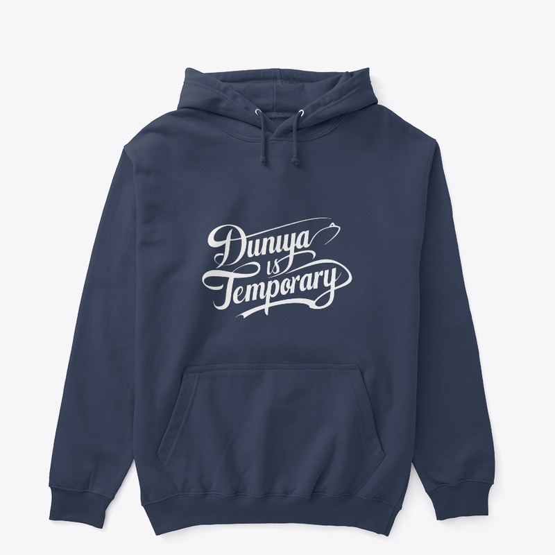 Duniya is Temporary