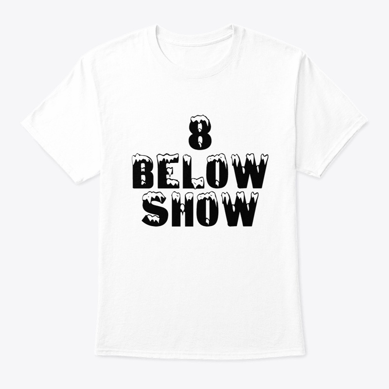 8 Below Show