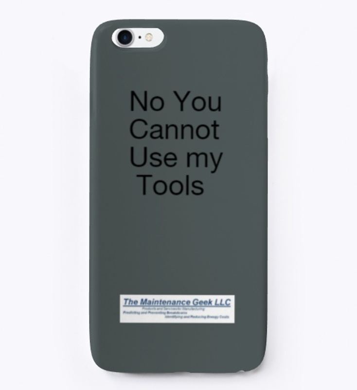No you can't use my tools