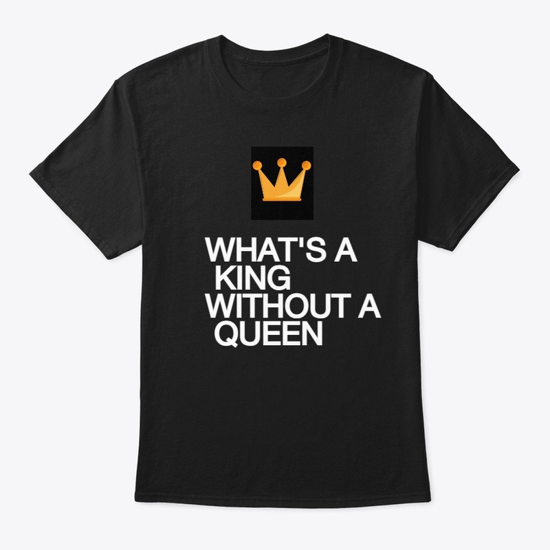 what's a king without a queen