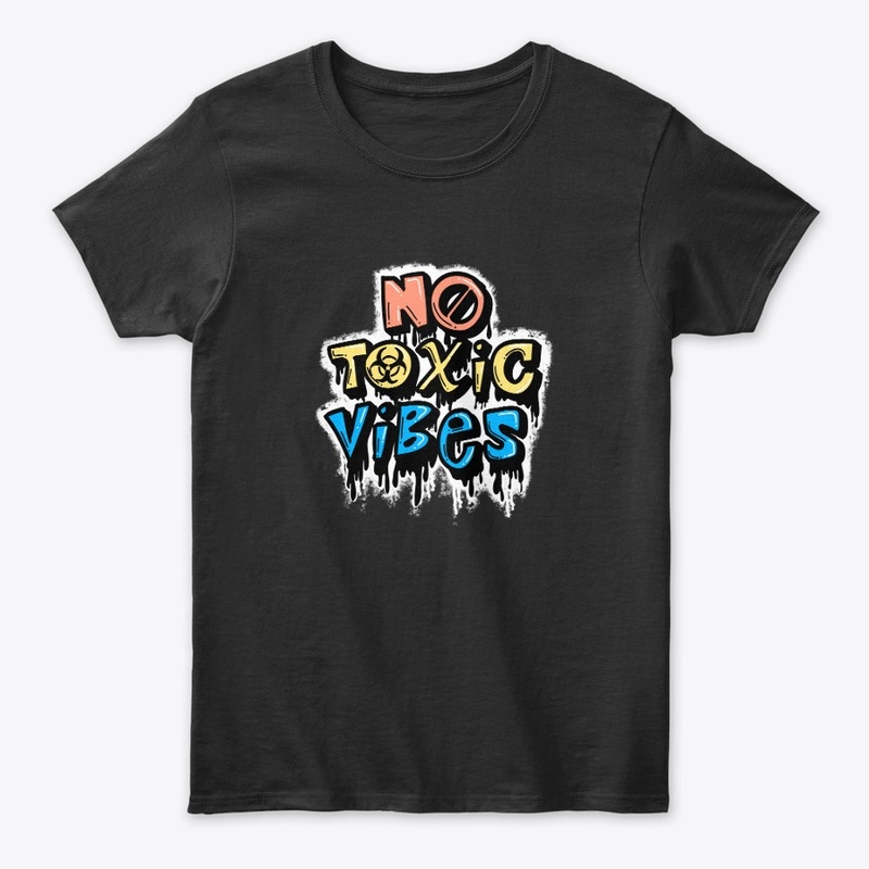 No toxic vibes