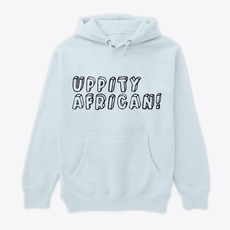 Uppity African