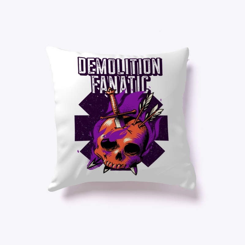 Demolition Fanatic