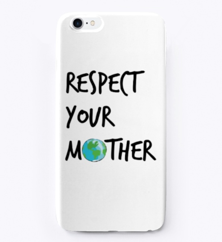 Respect Your Mother