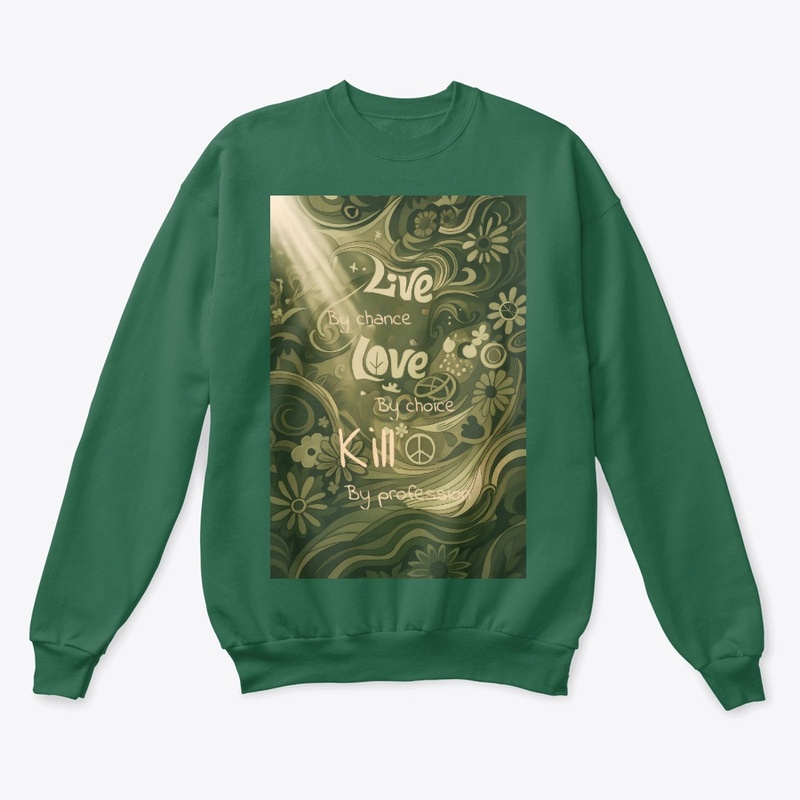 Live by Chance - Unisex Classic Crewneck Sweatshirt - Unisex Classic Crewneck Sweatshirt - Unisex Classic Crewneck Sweatshirt - Unisex Classic Crewneck Sweatshirt