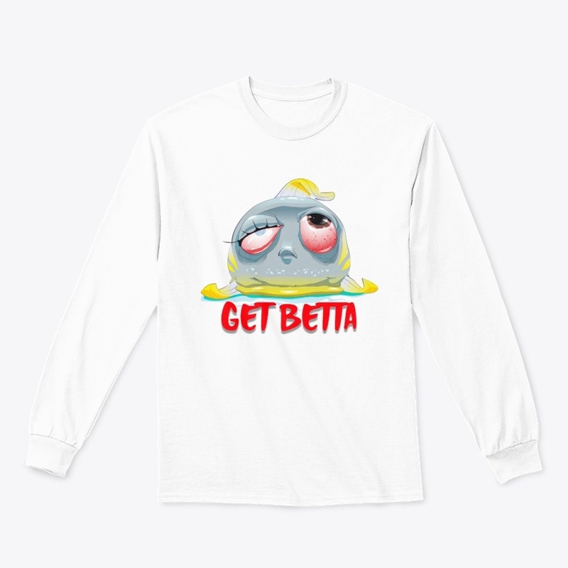 Get Betta soon