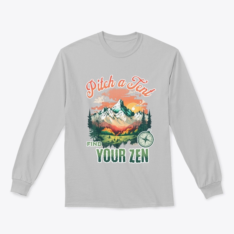 Pitch a Tent Find your Zen