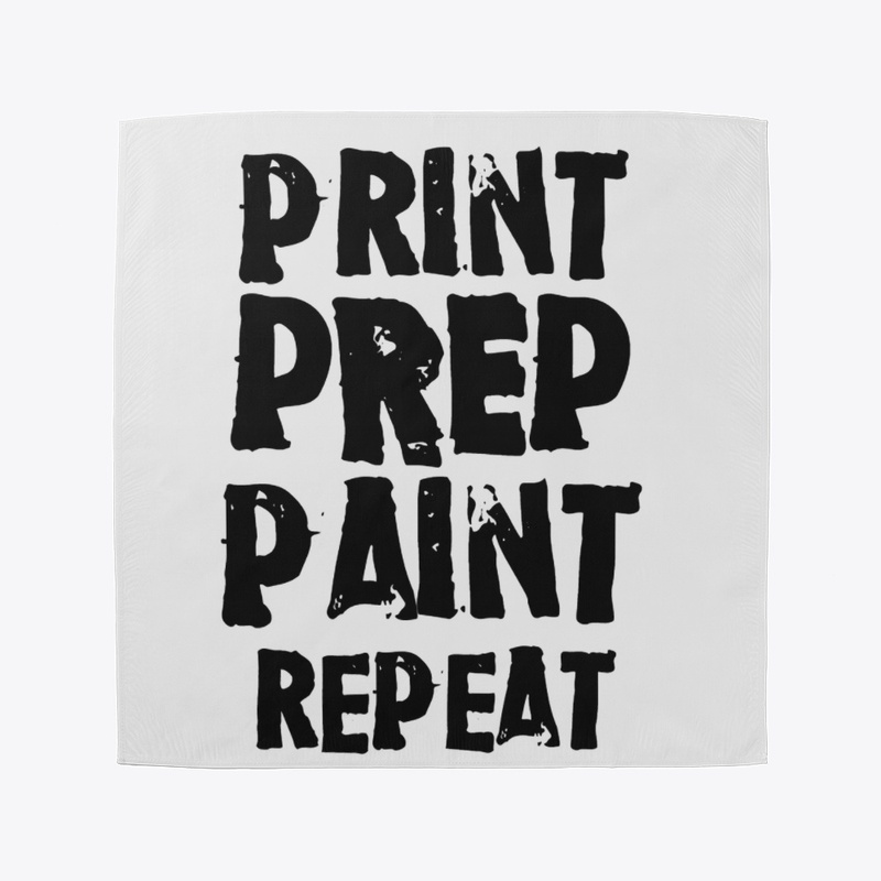 PRINT, PREP, PAINT, REPEAT
