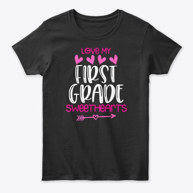 First Grade Teacher Valentine T-Shirt