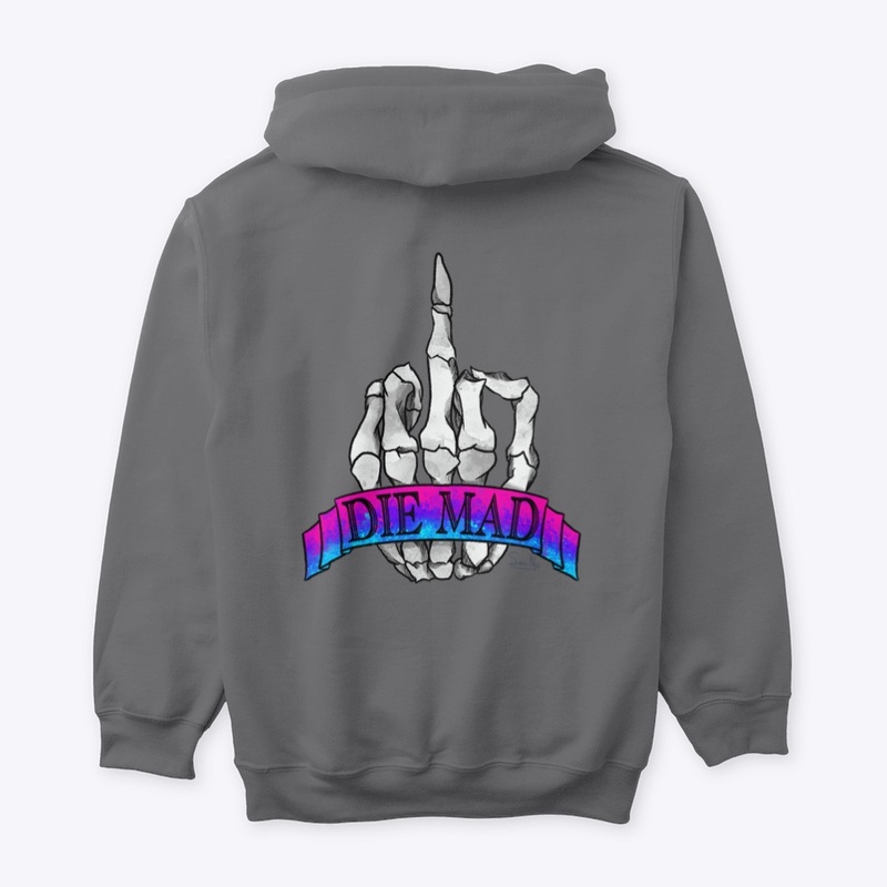 Die Mad Bisexual Hoodie