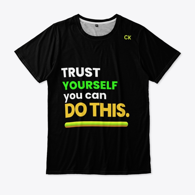 Trust yourself