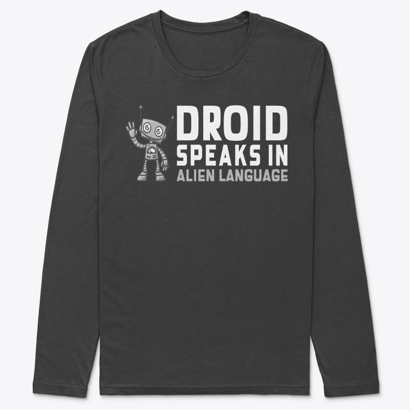 Droid speak in alien language