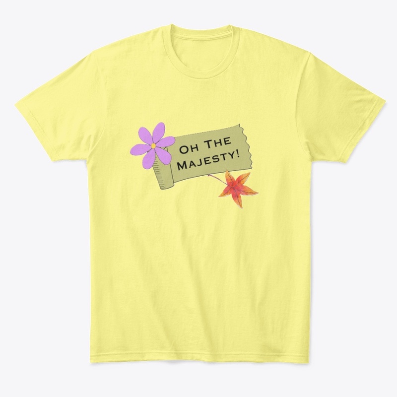 Majesty Tee  