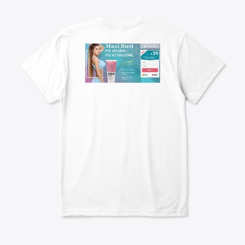 Maxi Bust Prezzo Italy White T-Shirt Back
