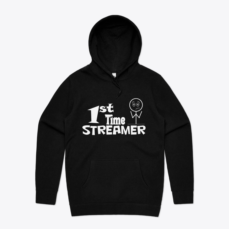 1st Time Streamer (wt)