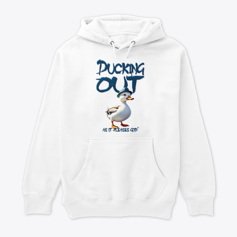 Ducking Out