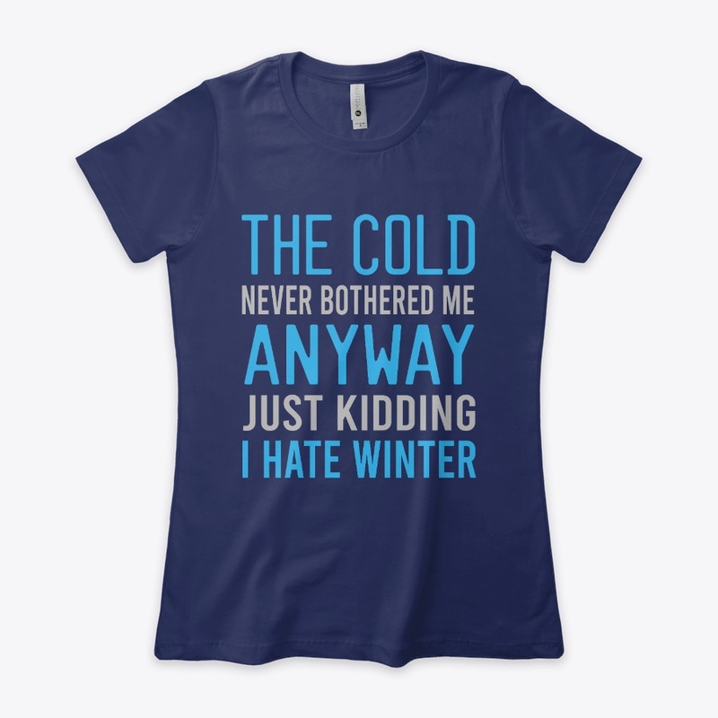 I Hate Winter