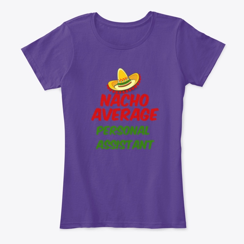 Nacho Average Personal Assistant 