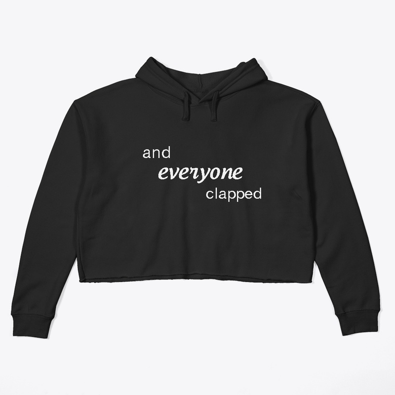 everyone clapped