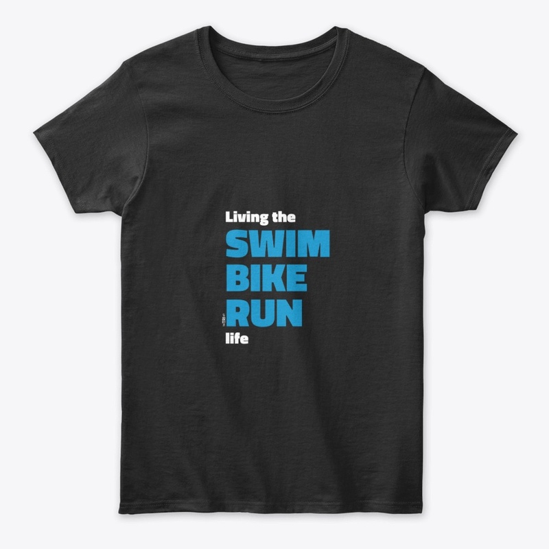 Living the SWIM BIKE RUN life
