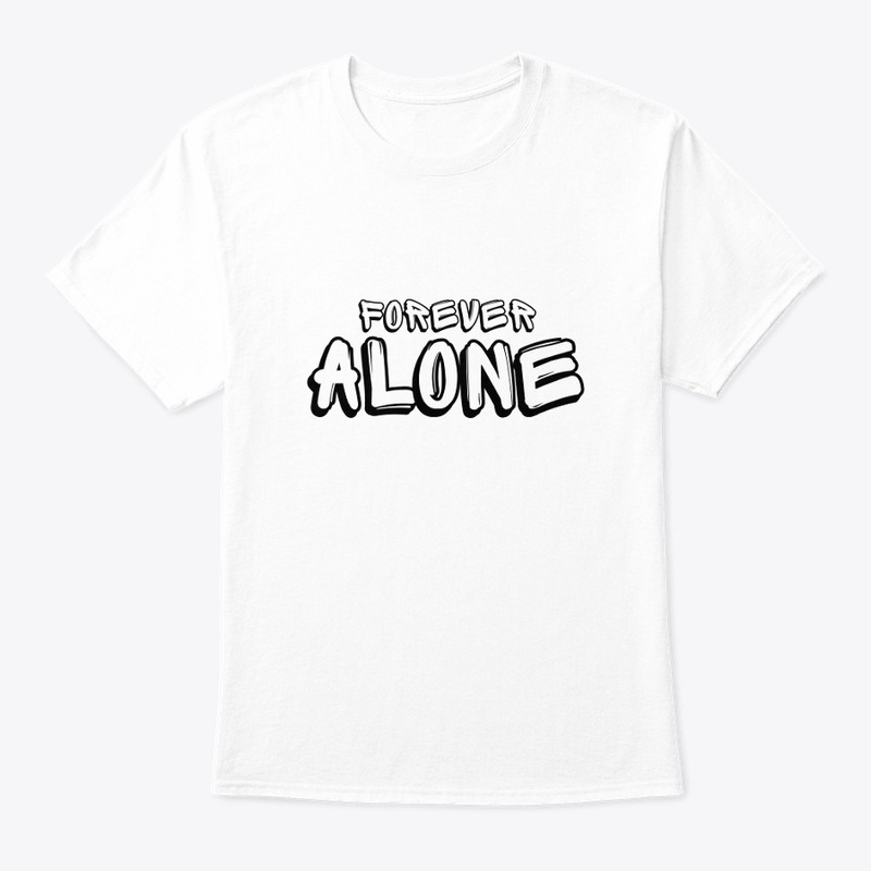 "Forever Alone Club"