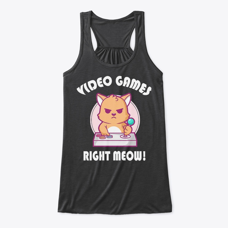 Video Games Right Meow