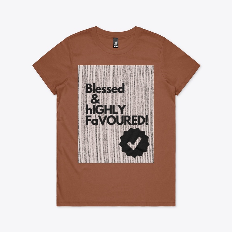 Blessed and favoured