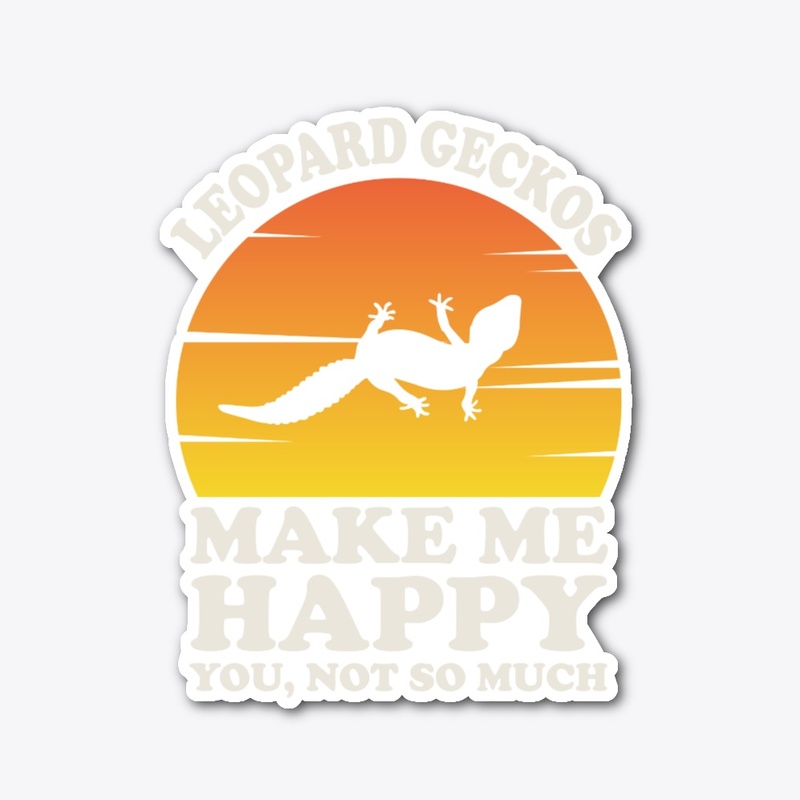 Leopard Geckos Make Me Happy, Geckos