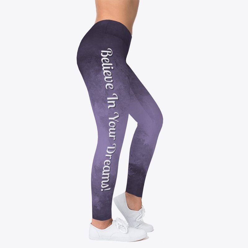 Believe In Your Dreams Leggings Purple