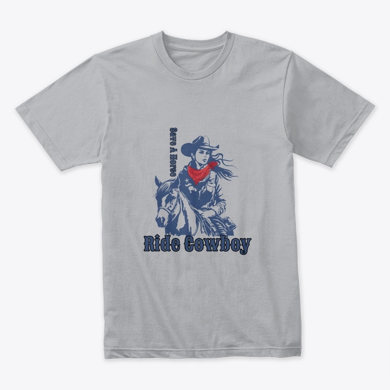 Save A Horse Ride Cowboy T-Shirts