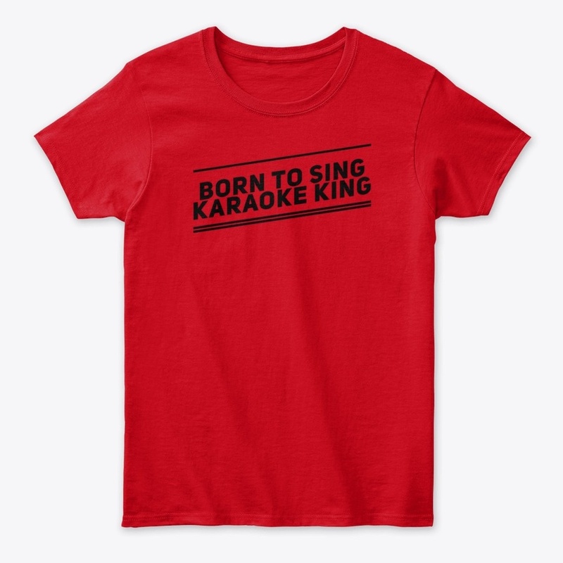 Born to Sing Karaoke King Ver 1