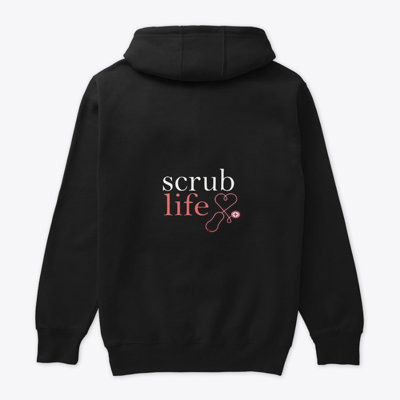 Scrub Life T-Shirt Stethoscope Student