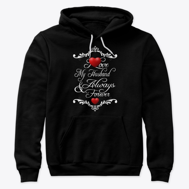 I Love My Husband Always Forever Quotes