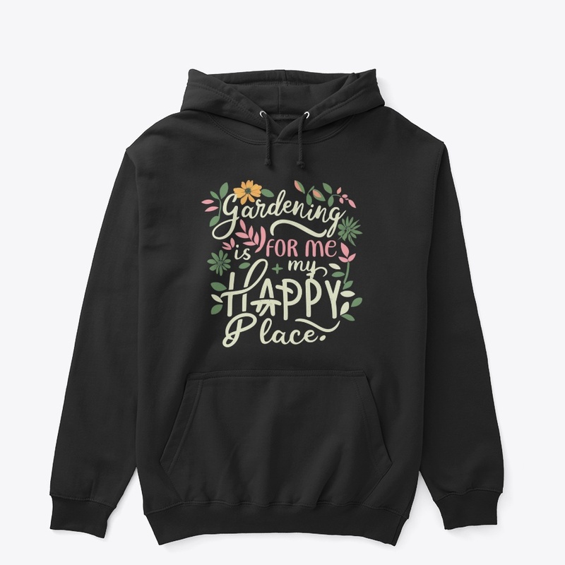 Gardening: My Happy Place