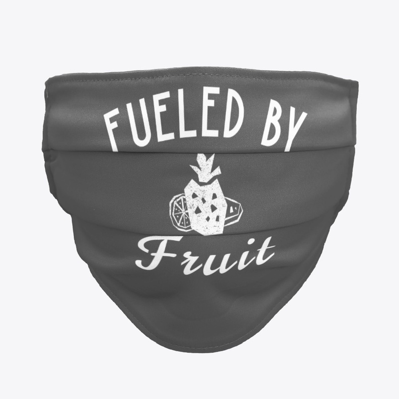 Fueled By Fruit