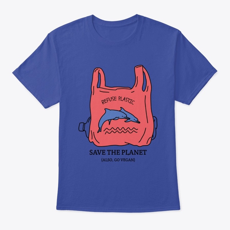 Save the Planet - ALSO, GO VEGAN